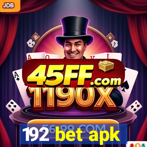192 bet apk